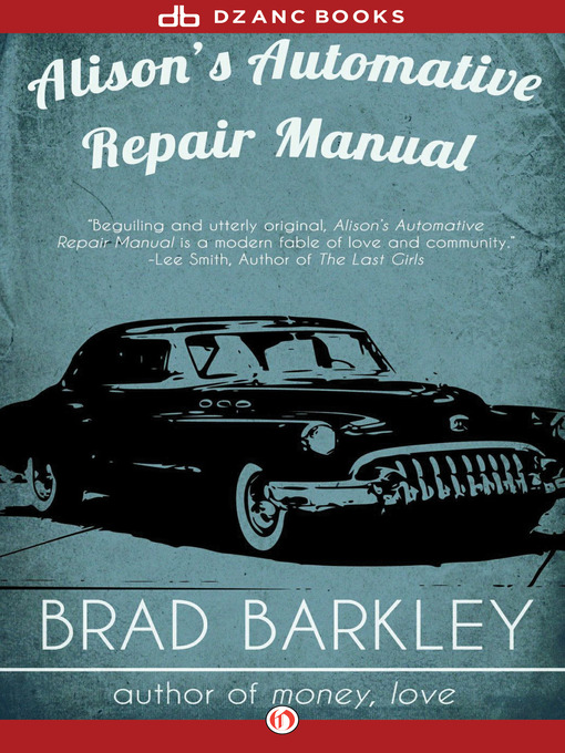 Title details for Alison's Automotive Repair Manual by Brad Barkley - Available